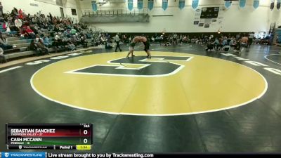 285 lbs Round 2 (10 Team) - Cash McCann, Pinedale vs Sebastian Sanchez, Thompson Valley