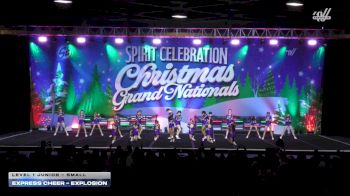 Express Cheer - Explosion [2025 L1 Junior - Small] 2025 Spirit Celebration Christmas Grand Nationals
