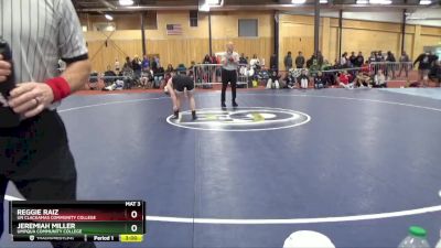 157 lbs Champ. Round 1 - Reggie Raiz, UN Clackamas Community College vs Jeremiah Miller, Umpqua Community College