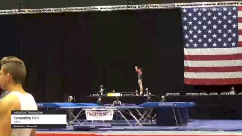 Samantha Fish - Individual Trampoline, Agility - 2021 USA Gymnastics Championships
