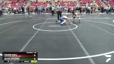 140 lbs Champ. Round 2 - Tucker Duell, Manhattan Wrestling Club vs Elijah Martinez, JUIC3 ACAD3MY WRESTLING