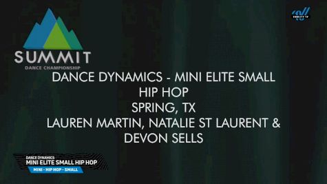 Dance Dynamics - Mini Elite Small Hip Hop [2025 Mini - Hip Hop - Small Semis] 2025 The Dance Summit