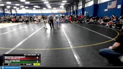 49 lbs Cons. Round 2 - Braxton Goodnight, Bulldog Wresting Club vs Dallas Nelson, Homedale