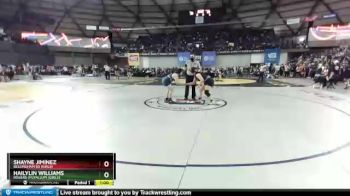 Cons. Round 2 - Hailylin Williams, Rogers (Puyallup) (Girls) vs Shayne Jiminez, Bellingham SD (Girls)