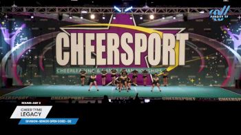 Cheer Tyme - Legacy [2025 L4 Senior Open Coed - D2 Day 2] 2025 CHEERSPORT National All Star Cheerleading Championship