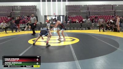 119 lbs Round 3 (8 Team) - Colin Strayer, Gotcha National vs Mateo Gonzalez, PA Alliance