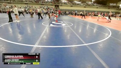 85 lbs Cons. Round 2 - Corrigan Slayden, Marksmen Wrestling Club-AA vs Aaden Demery, Diamond Youth Wrestling-AA 