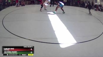 148 lbs Cons. Round 3 - Carlee Hinz, Nebraska vs Victoria Maxey, Norfolk Wrestling Club