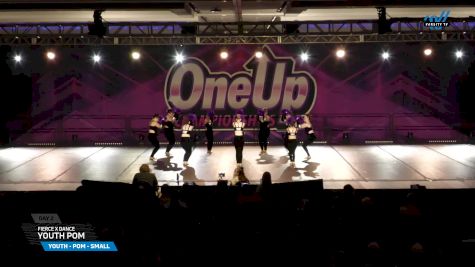 Fierce X Dance - Youth Pom [2025 Youth - Pom - Small Day 2] 2025 One Up Grand Nationals