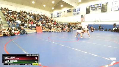 157 lbs Champ. Round 3 - Luke Kessler, San Clemente vs Matt Lamb, Venom Wrestling Club