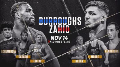 Full Replay- FloWrestling: Burroughs vs Zahid - FloWrestling: Burroughs vs. Zahid - Nov 14, 2020 at 4:46 PM CST