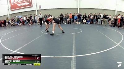 114 lbs Champ. Round 2 - Quentin Bowman, Reel Wrestling Club vs Colton Blaney, Nova WC