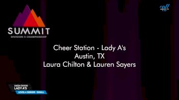 Cheer Station - Lady A's [2025 L4 Senior - Small Prelims] 2025 The D2 Summit
