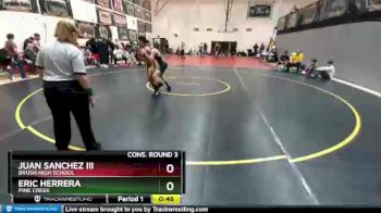 132 Boys Cons. Round 3 - Juan Sanchez Iii, Brush High School vs Eric Herrera, Pine Creek