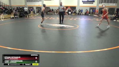 120 lbs Semifinal - Cody Vandermark, Ankeny Centennial vs Ethan McManus, Prairie, Cedar Rapids