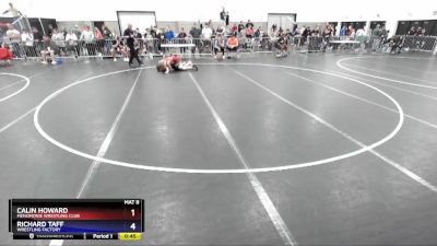 114 lbs Round 2 - Calin Howard, Menomonie Wrestling Club vs Richard Taff, Wrestling Factory