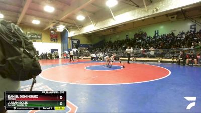 157 lbs Champ. Round 2 - Julian Solis, Calvary Chapel SA vs Daniel Dominguez, Artesia