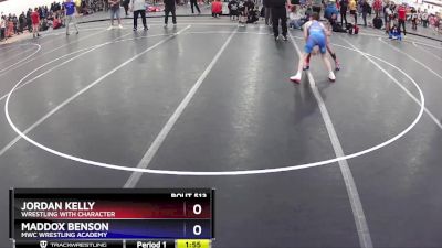 102 lbs Round 2 - Jordan Kelly, Wrestling With Character vs Maddox Benson, MWC Wrestling Academy