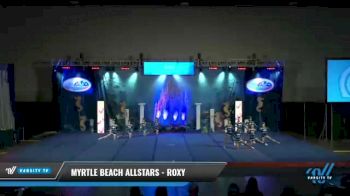 Myrtle Beach Allstars - Roxy [2021 L4 Senior - D2 - Small Day 2] 2021 Return to Atlantis: Myrtle Beach
