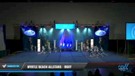 Myrtle Beach Allstars - Roxy [2021 L4 Senior - D2 - Small Day 2] 2021 Return to Atlantis: Myrtle Beach