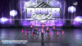 Raevin Dance Factory - DFE [2026 Mini - Premier - Hip Hop Day 2] 2026 Power Dance Grand Nationals