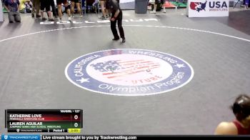 127 lbs Semifinal - Katherine Love, Peninsula Wrestling Club vs Lauren Aguilar, Junipero Serra High School Wrestling