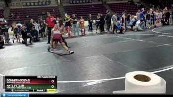 106 lbs 5th Place Match - Conner Nichols, Widefield Wrestling Club vs Nate Fetzer, Top Notch Wrestling Club