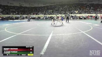 5A-126 lbs Champ. Round 1 - Gunner Murray, Claremore vs Rowdy Waitman, Durant