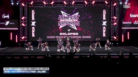 More Than Gymnastics Cheer - Eclipse [2026 L1 Youth - Flex - D2 - Small - B DAY 2] 2026 JAMfest Cheer Super Nationals