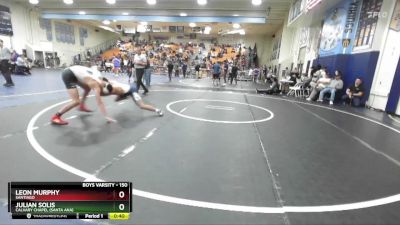 150 lbs Cons. Round 6 - Leon Murphy, Santiago vs Julian Solis, Calvary Chapel (Santa Ana)