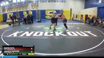 285 lbs Finals (2 Team) - Austin Foye, Southside Mafia vs Andrew Meadors, Funky Monkey