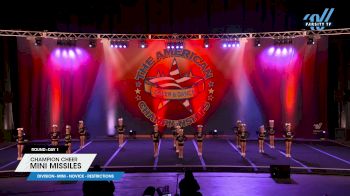 Champion Cheer - Mini Missiles [2025 L1 Mini - Novice - Restrictions Day 1] 2025 The American Legacy Fort Worth Nationals