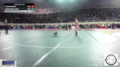 94 lbs Round Of 64 - Tyler Mason, Tough N Technical Wrestling Club vs Creighton Corp, Crossings Christian School