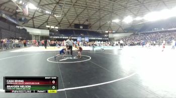 84 lbs Cons. Round 2 - Brayden Nelson, Twin City Wrestling Club vs Cash Irving, Snoqualmie Valley Wrestling Club