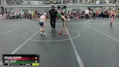 56 lbs Semis (4 Team) - William Uszenski, Mat Warriors Green vs Matt Walsh, Xtreme Team