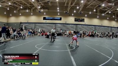 84 lbs Round 1 (8 Team) - AJ Dorn, BTWC vs Kaleb Pollock, Brawler Elite