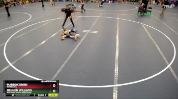 Quarterfinal - Maddox Knish, Minnesota vs Dennen Williams, Wayzata Youth Wrestling