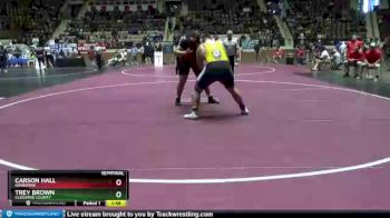 285 lbs Semifinal - Carson Hall, Ranburne vs Trey Brown, Cleburne County