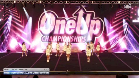 Cheer-tastics Crush All Star Cheer - Devotion [2026 L1.1 Youth - PREP - D2 Day 1] 2026 One Up Arizona Nationals