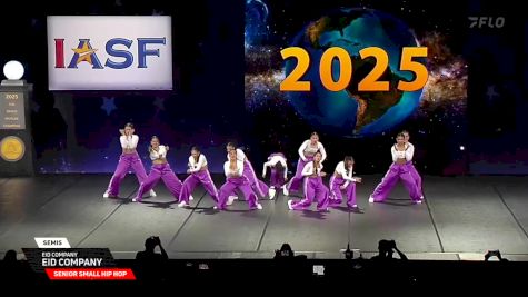 EID COMPANY - EID Company [2025 Senior Small Hip Hop Semis] 2025 The Dance Worlds