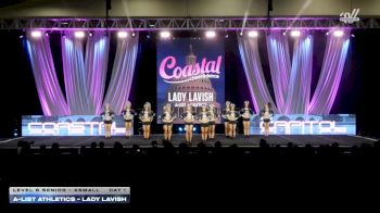 A-List Athletics - Lady Lavish [2026 L6 Senior - XSmall Day 1] 2026 Coastal at the Capitol Super Nationals