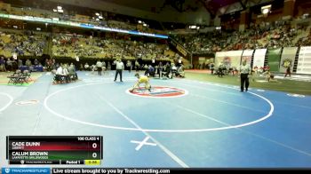 106 Class 4 lbs Cons. Semi - Cade Dunn, Liberty vs Calum Brown, Lafayette (Wildwood)