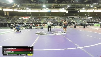 215 lbs Champ. Round 2 - Cesar Palacios, American Falls vs Jacob Mann, Siuslaw