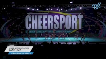 Cheer Nation Athletics - Lady Lime [2023 L4 Senior - D2 - Small - A] 2023 CHEERSPORT National All Star Cheerleading Championship