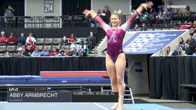 Abby Armbrecht - Floor, Alabama - 2018 Elevate the Stage - Huntsville (NCAA)