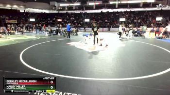 Girls 130 lbs Cons. Semi - Berkley McCullough, Pasco (Girls) vs Hailey Miller, Mountain View (Girls)