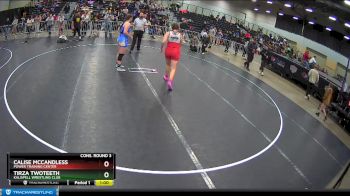 190 lbs Cons. Round 3 - Calise McCandless, Power Training Center vs Tirza Twoteeth, Kalispell Wrestling Club