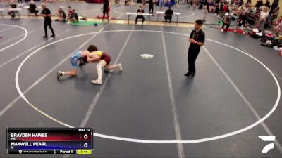 120 lbs Cons. Round 2 - Brayden Hawes, MN vs Maxwell Pearl, IL