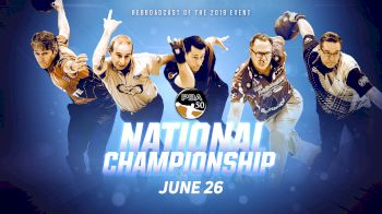 Full Replay - 2019 PBA50 National Champs Rebroadcast - PBA50 National Championship - Jun 26, 2020 at 9:29 AM CDT