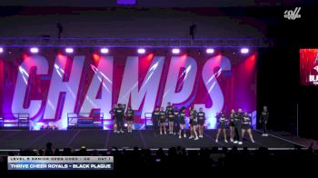 Thrive Cheer Royals - Black Plague [2025 L5 Senior Open Coed - D2 Day 1] 2025 CHAMPS Grand Nationals